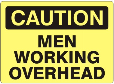 Danger men working overhead Safety sign 