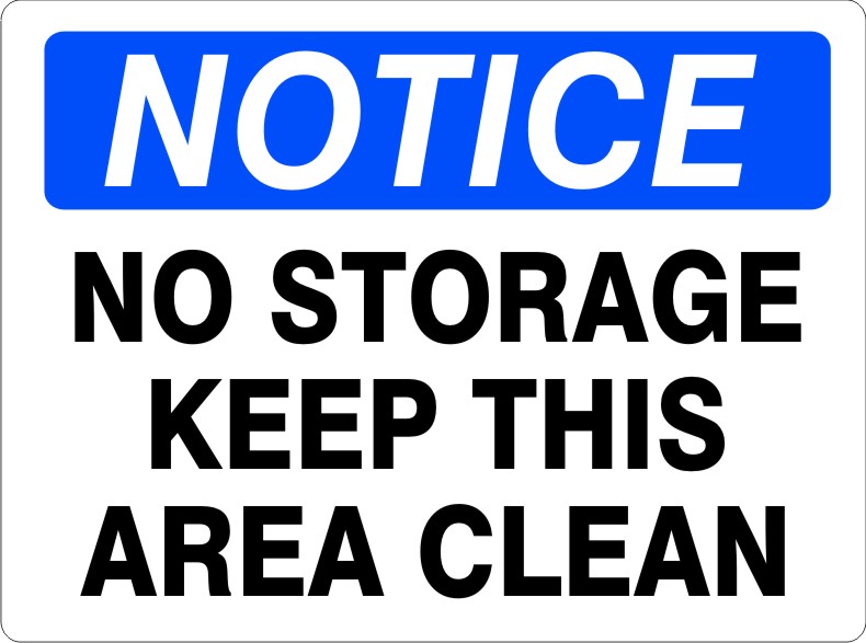 NOTICE KEEP THIS AREA CLEAN Warning Metal Aluminum Safety Sign 